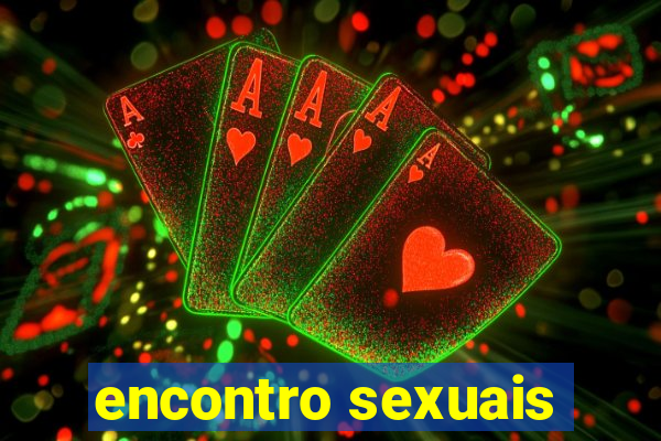 encontro sexuais